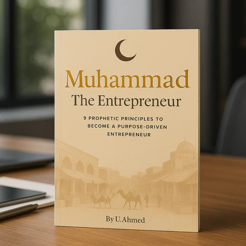 Muhammad The Entrepreneur [ebook]