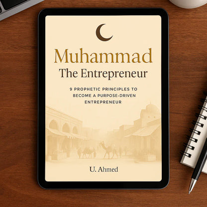 Muhammad The Entrepreneur [ebook]